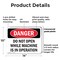 Signmission Do Not Open While Machine Is In Operation Danger Sign, Plastic, 14in W x 10in L, 2PK OS-2PACK-DS-P-1014-L-1847 - alternate 8